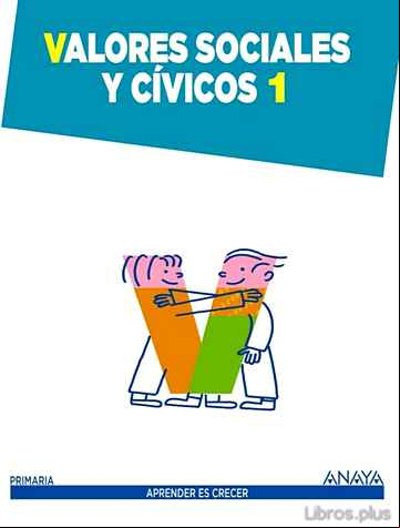 Descargar ebook VALORES SOCIALES Y CÍVICOS 1. PELLICER. 1º PRIMER CICLO