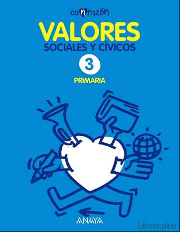 Descargar ebook VALORES SOCIALES Y CÍVICOS 3. LUCENA-SALAMANCA.  SEGUNDO CICLO