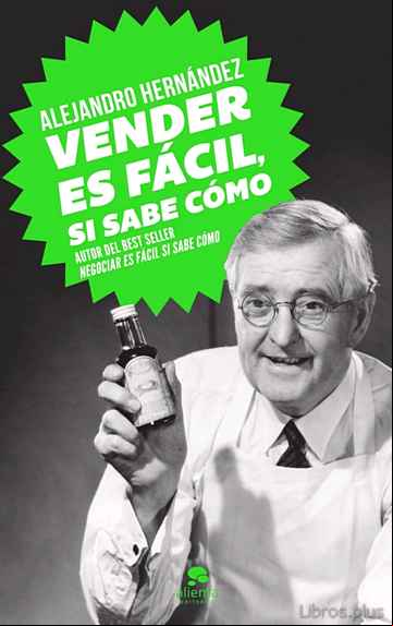 Descargar gratis ebook VENDER ES FACIL, SI SABE COMO en epub