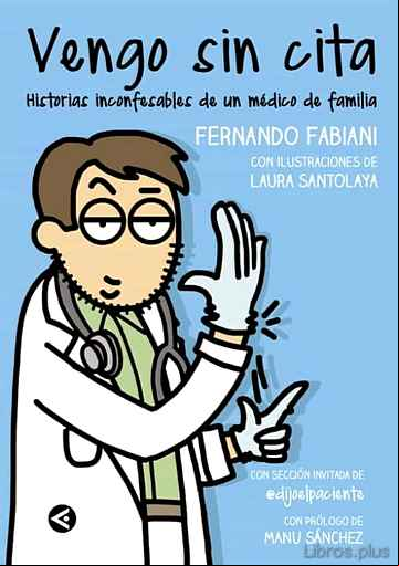 Descargar gratis ebook VENGO SIN CITA en epub