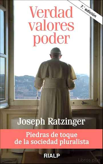 Descargar gratis ebook VERDAD, VALORES, PODER: PIEDRAS DE TOQUE DE LA SOCIEDAD PLURALIST A en epub