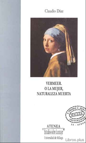 Descargar gratis ebook VERMEER: O LA MUJER, NATURALEZA MUERTA en epub