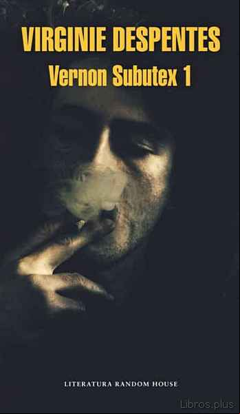 Descargar gratis ebook VERNON SUBUTEX VOL. I en epub