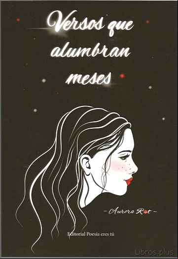 Descargar gratis ebook VERSOS QUE ALUMBRAN MESES en epub