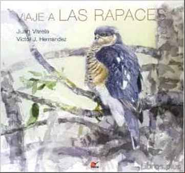 Descargar ebook VIAJE A LAS RAPACES