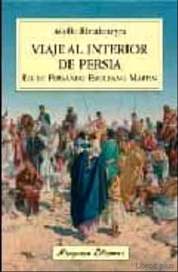 Descargar gratis ebook VIAJE AL INTERIOR DE PERSIA en epub