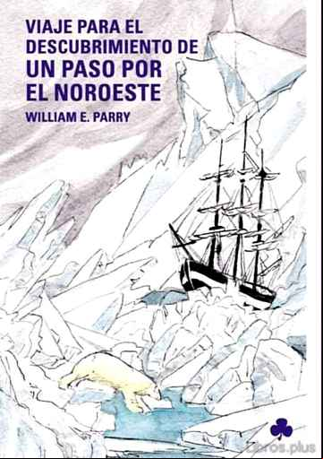Descargar gratis ebook VIAJE PARA DESCUBRIMIENTO PASO NOROESTE en epub