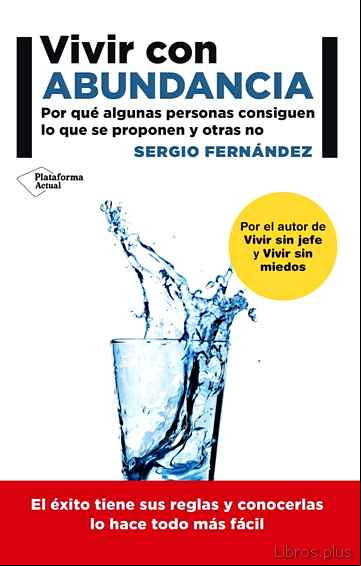 Descargar ebook VIVIR CON ABUNDANCIA: COMO TENERLO TODO