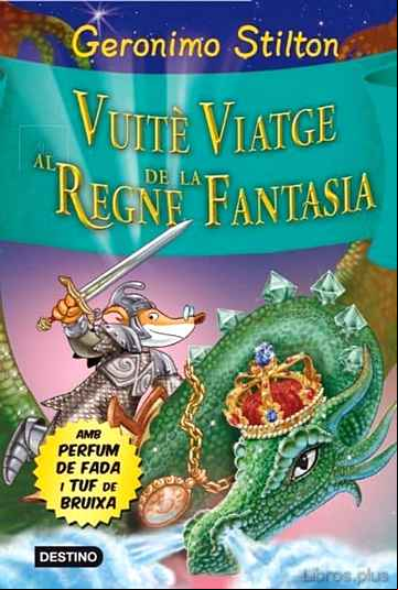 Descargar ebook VUITÈ VIATGE AL REGNE DE LA FANTASIA