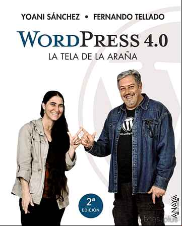 Descargar gratis ebook WORDPRESS 4.0 LA TELA DE LA ARAÑA en epub