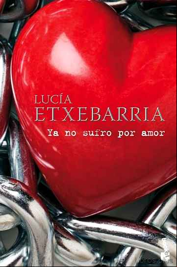 Descargar ebook YA NO SUFRO POR AMOR