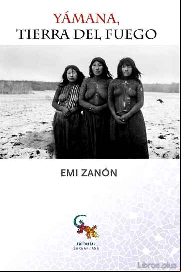Descargar gratis ebook YAMANA, TIERRA DEL FUEGO en epub