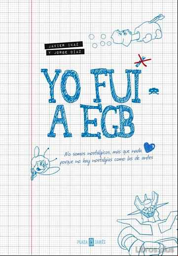 Descargar ebook YO FUI A EGB