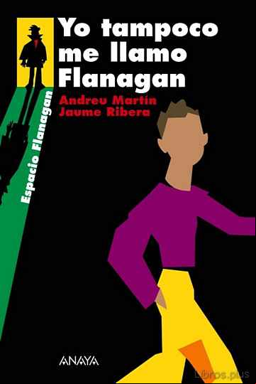 Descargar ebook YO TAMPOCO ME LLAMO FLANAGAN