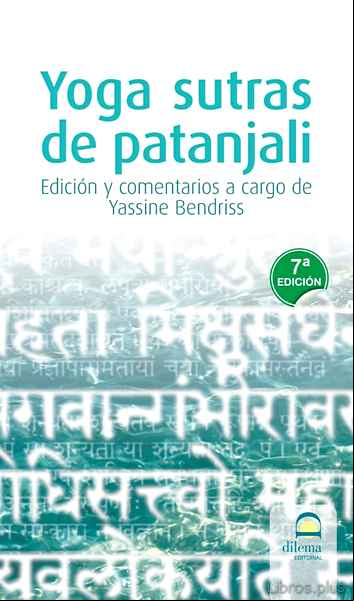 Descargar ebook YOGA SUTRAS DE PATANJALI (7ª ED.)